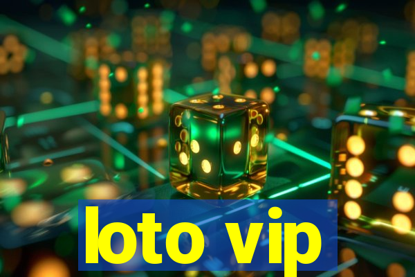 loto vip